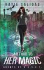 Method To Her Magic - Preview