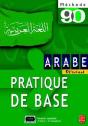 Methode 90 ; Arabe Pratique De Base L ; Avec En Plus 2 K7 - Preview