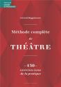 Méthode Complète De Théâtre : 450 Exercices Issus De La Pratique - Preview
