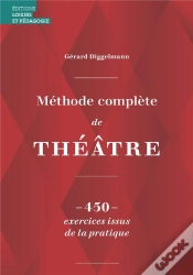 Capa do artigo Méthode Complète De Théâtre : 450 Exercices Issus De La Pratique