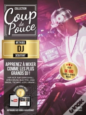 Capa do artigo Méthode Coup De Pouce Dj