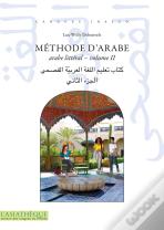 Méthode D'Arabe Tome 2 : Arabe Littéral