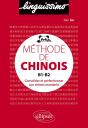 Méthode De Chinois B1-C1 ; Écriture, Vocabulaire, Grammaire - Preview