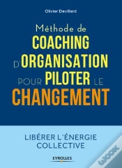 Capa do artigo Methode De Coaching D Organisation - Pour Piloter Le Changement