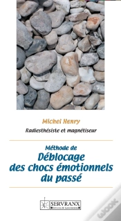 Capa do artigo Methode De Deblocage Des Chocs Emotionnels Du Passe