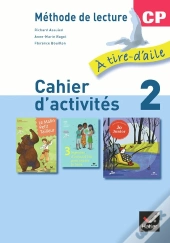 Methode De Lecture ; Cp ; Cahier D'Activites T.2 ; Livret D'Entrainement A La Lecture