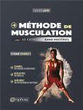 Méthode De Musculation ; 100 Exercices Sans Matériel