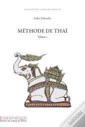 Methode De Thaï Tome 2 ; 2cd (2e Édition)