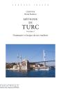 Méthode De Turc Tome 2 ; Grammaire Et Lexique Du Turc Moderne - Preview