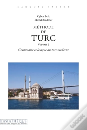 Capa do artigo Méthode De Turc Tome 2 ; Grammaire Et Lexique Du Turc Moderne