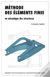 Methode Des Elements Finis En Mecanique Des Structures