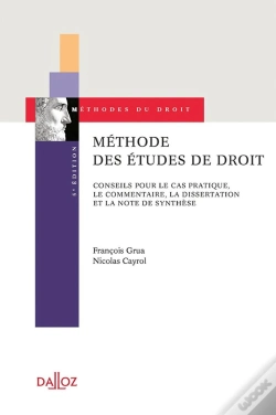 Capa do artigo Méthode Des Études De Droit ; Conseils Pour Le Cas Pratique, Le Commentaire Et La Dissertation