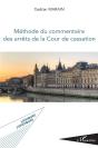 Méthode Du Commentaire Des Arrêts De Lacour De Cassarion - Preview