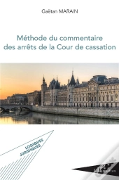 Méthode Du Commentaire Des Arrêts De Lacour De Cassarion