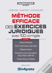 Capa do artigo Méthode Efficace Des Exercices Juridiques Avec 100 Corrigés ; Licence, Master, Concours (3e Édition)