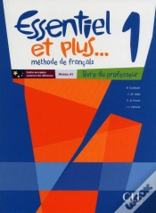 Capa do artigo Méthode Essentiel Et Plus... : Niveau 1 ; Livre Du Professeur