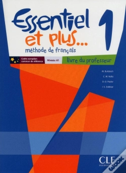 Capa do artigo Méthode Essentiel Et Plus... : Niveau 1 ; Livre Du Professeur