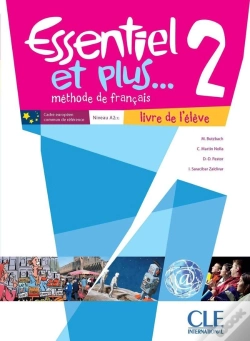 Capa do artigo Méthode Essentiel Et Plus... : Niveau 2 ; Livre De L'Élève