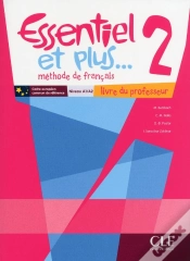 Capa do artigo Méthode Essentiel Et Plus... : Niveau 2 ; Livre Du Professeur