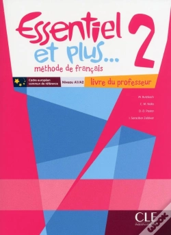 Capa do artigo Méthode Essentiel Et Plus... : Niveau 2 ; Livre Du Professeur