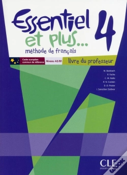 Capa do artigo Méthode Essentiel Et Plus... : Niveau 4 ; Livre Du Professeur