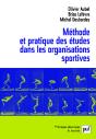 Méthode Et Pratique Des Études Dans Les Organisations Sportives - Preview
