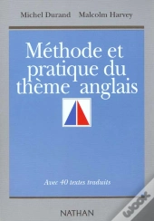 Methode Et Pratique Du Theme Anglais