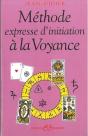 Methode Expresse D'Initiation A La Voyance - Preview