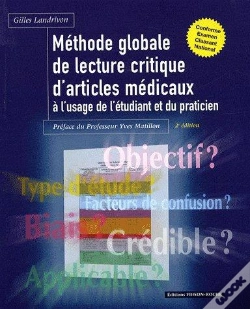 Capa do artigo Méthode Globale De Lecture Critique D'Articles Médicaux ; À L'Usage De L'Étudiant Et Du Praticien (2e Édition)