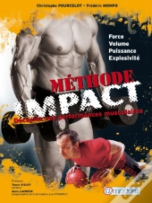 Methode Impact Force, Volume, Puissance, Explosivit  : D Veloppez Performances