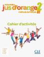 Méthode Jus D'Orange : Méthode De Français ; Fle ; Cahier D'Activités ; A1 (Édition 2019) - Preview