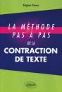 Méthode Pas À Pas De La Contraction De Texte - Preview