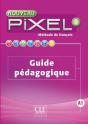 Methode Pixel : Niveau 2 ; Guide Pédagogique - Preview