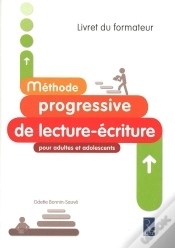 Capa do artigo Méthode Progressive De Lecture-Écriture Pour Adultes Et Adolescents ; Livret Du Formateur