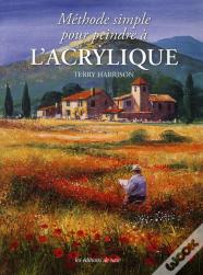 Methode Simple Pour Peindre A L'Acrylique