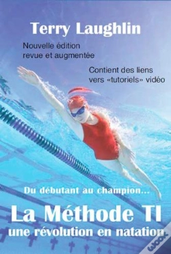 Capa do artigo Methode Ti, Une Révolution En Natation ; De Débutant Au Champion...
