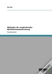 Methoden Der Vergleichenden Wohlfahrtsstaatsforschung