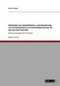 Methoden Zur Identifikation Und Bewertung Von Wissensintensiven Geschaã‚Â¤Ftsprozessen Im Service Und Vertrieb - Preview