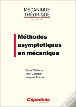 Capa do artigo Méthodes Asymptotiques En Mécanique