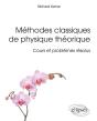 Méthodes Classiques De Physique Théorique - Cours Et Problèmes Résolus - Preview