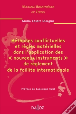 Capa do artigo Méthodes Conflictuelles Et Règles Matérielles Dans L'Application Des "Nouveaux Instruments" De Règlement De La Faillite Internationa