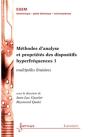 Méthodes D'Analyse Et Propriétés Des Dispositifs Hyperfréquences 1 : Multipôles Linéaires - Preview