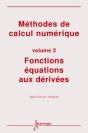 Methodes De Calcul Numerique Vol 2 Fonctions Equations Aux Derivees - Preview