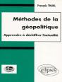 Méthodes De La Géopolitique - Apprendre À Déchiffrer L'Actualité - Preview