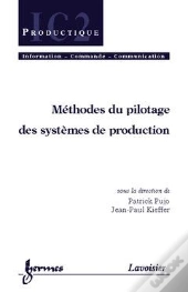 Methodes De Pilotage Des Systemes De Production Traite Ic2