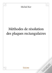 Methodes De Resolution Des Plaques Rectangulaires