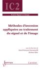 Méthodes D'Inversion Appliquées Au Traitement Du Signal Et De L'Image - Preview
