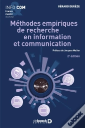 Méthodes Empiriques De Recherche En Communication ; Observer, Décrire, Rendre Compte (2e Édition)