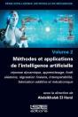 Méthodes Et Applications De L'Ia : Réponse Dynamique, Apprentissage, Forêt Aléatoire, Régression Linéaire, Interopérabilité, Fabrication Additive Et M - Preview