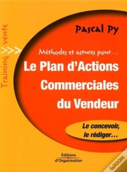 Capa do artigo Methodes Et Astuces Pour... Le Plan D'Actions Commerciales Du  Vendeur
